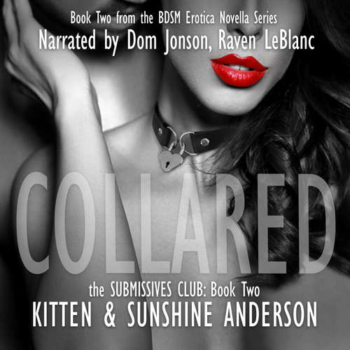 Audiobook COLLARED - Kitten Anderson - Dom Jonson