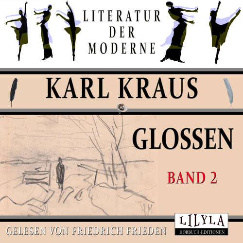 Hoerbuch Glossen Band 2 - Karl Kraus - Friedrich Frieden