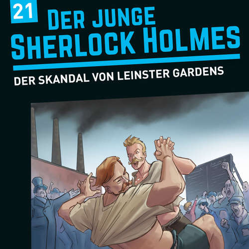 Hoerbuch Der junge Sherlock Holmes, Folge 21: Der Skandal von Leinster Gardens - David Bredel - Dirk Petrick