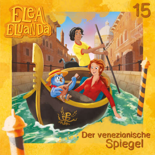 Hoerbuch Elea Eluanda, Folge 15: Der venezianische Spiegel - Elfie Donnelly - Giuliana Jakobeit