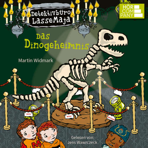 Hoerbuch Das Dinogeheimnis - Detektivbüro LasseMaja, Teil 36 - Martin Widmark - Jens Wawrczeck