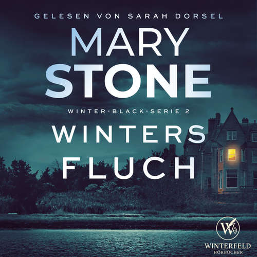 Hoerbuch Winters Fluch - Mary Stone - Sarah Dorsel