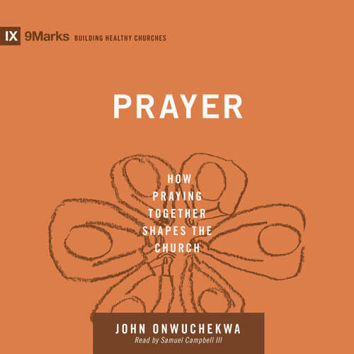 Audiobook Prayer - John Onwuchekwa - Samuel Campbell