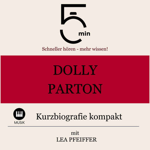 Hoerbuch Dolly Parton: Kurzbiografie kompakt - 5 Minuten - Lea Pfeiffer