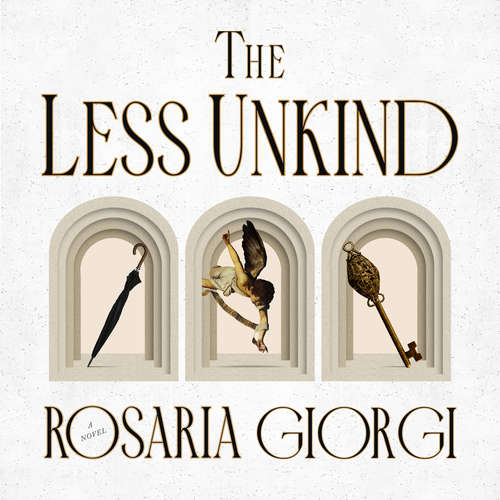 Audiobook The Less Unkind - Rosaria Giorgi - Josie Charles
