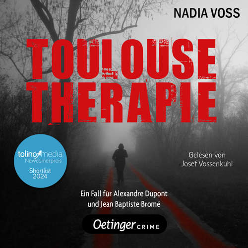 Hoerbuch Toulouse Therapie - Nadia Voß - Josef Vossenkuhl