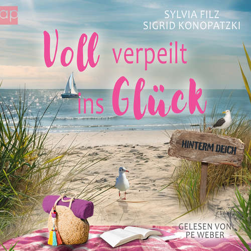 Hoerbuch Voll verpeilt ins Glück - Sylvia Filz - Pe Weber