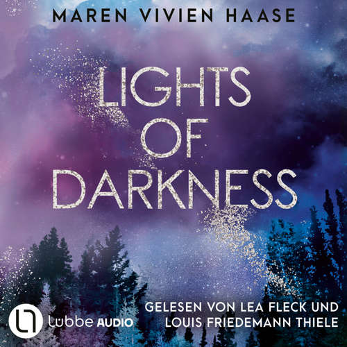 Hoerbuch Lights of Darkness - Maren Vivien Haase - Lea Fleck