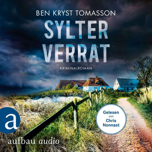 Hoerbuch Sylter Verrat - Ben Kryst Tomasson - Chris Nonnast