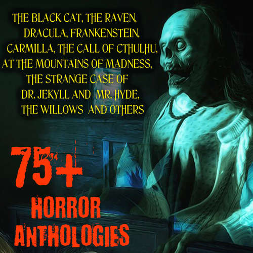 Audiobook 75+ Horror Anthologies - Edgar Allan Poe - David J. Miles