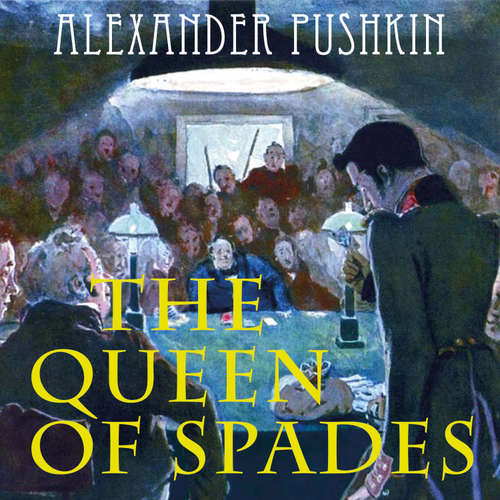 Audiobook The Queen of Spades - Alexander Pushkin - Jason Dettrey