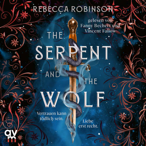 Hoerbuch The Serpent and the Wolf - Rebecca Robinson - Vincent Fallow