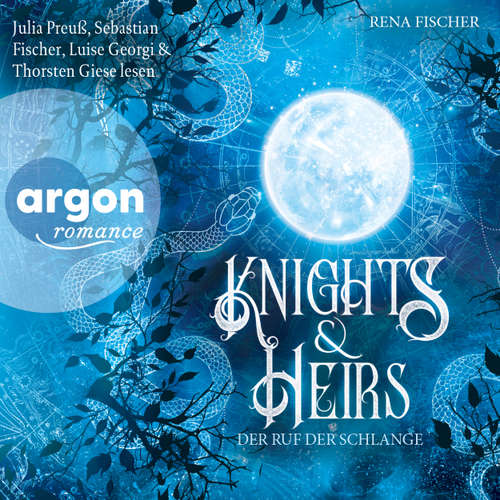 Hoerbuch Der Ruf der Schlange - Knights & Heirs, Band 1 - Rena Fischer - Sebastian Fischer