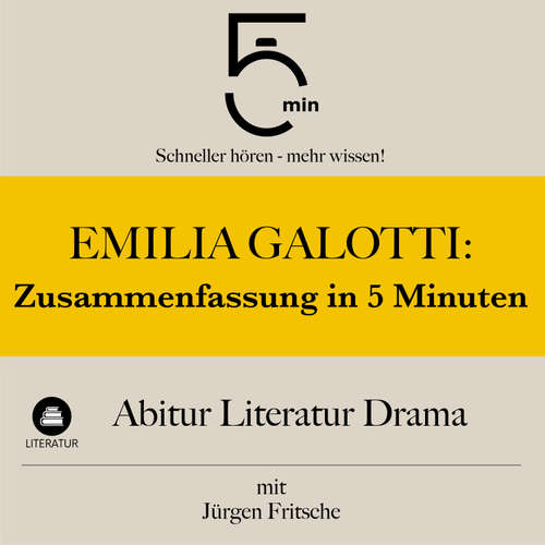 Hoerbuch Emilia Galotti: Zusammenfassung in 5 Minuten - 5 Minuten - Jürgen Fritsche