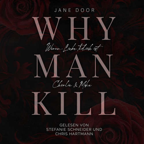 Hoerbuch WHY MAN KILL - Jane Door - Stefanie Schneider