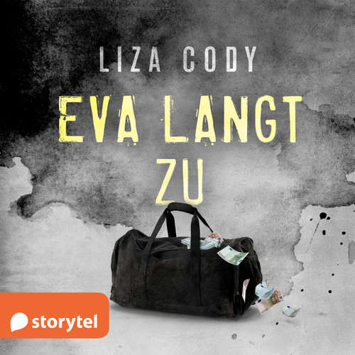 Hoerbuch Eva langt zu - Liza Cody - Agnes Regan