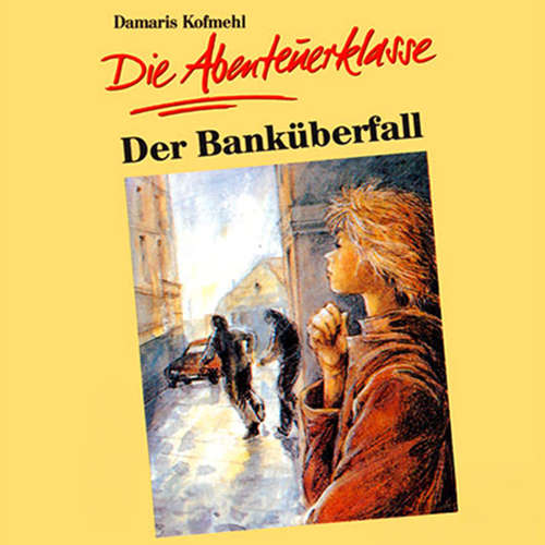 Hoerbuch 02: Der Banküberfall - Günter Schmitz - 