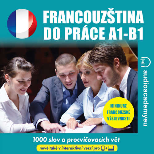 Audiokniha Francouzština do práce A1-B1 - Tomas Dvoracek - Benjamin Jaquet
