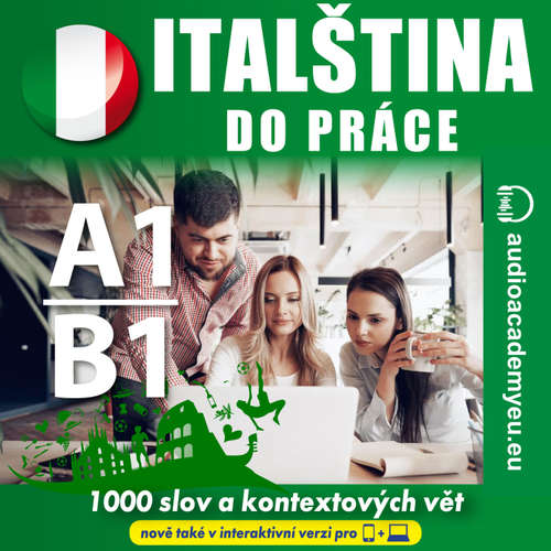 Audiokniha Italština do práce A1-B1 - Tomas Dvoracek - Alena Sasínová