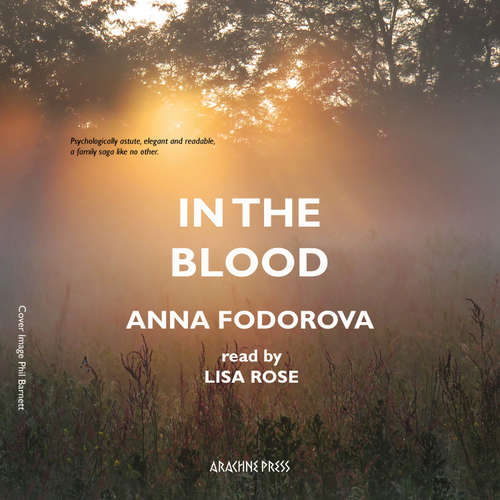 Audiobook In the Blood - Anna Fodorova - Lisa Rose