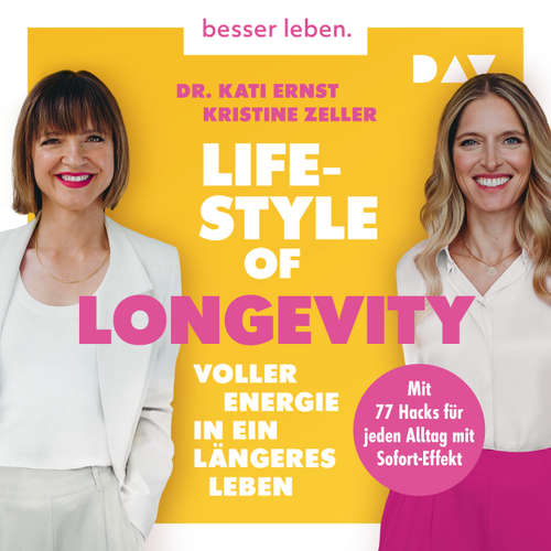 Hoerbuch Lifestyle of Longevity - Kati Ernst - Luise Georgi