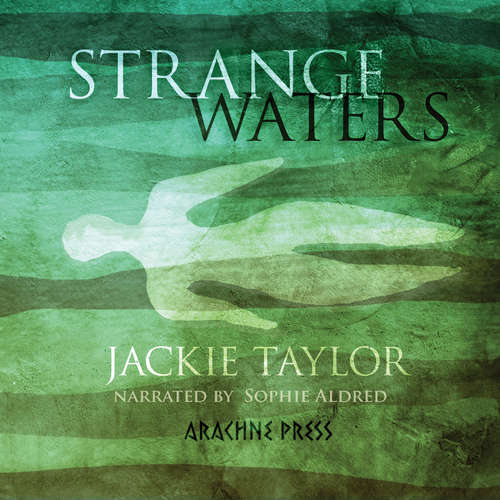 Audiobook Strange Waters - Jackie Taylor - Sophie Aldred