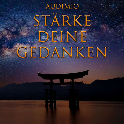 Hoerbuch Stärke Deine Gedanken - Audimio - Herbert Schäfer