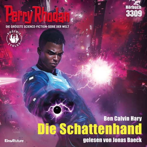 Hoerbuch Perry Rhodan 3309: Die Schattenhand - Calvin Ben Hary - Jonas Baeck
