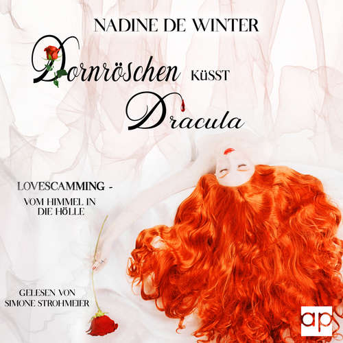 Hoerbuch Dornröschen küsst Dracula - Nadine de Winter - Simone Strohmeier
