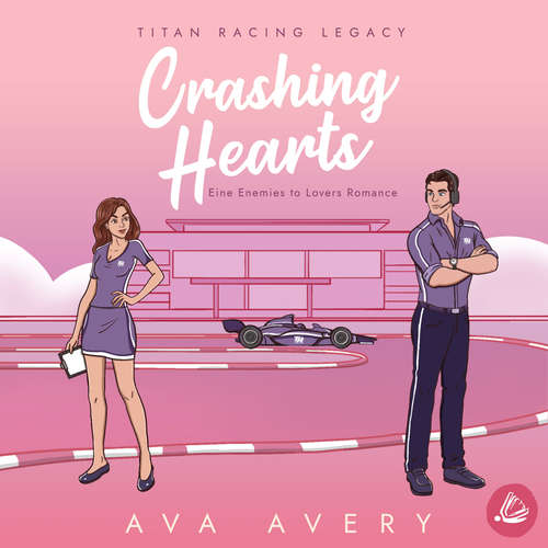 Hoerbuch Crashing Hearts - Ava Avery - Sarah Dorsel