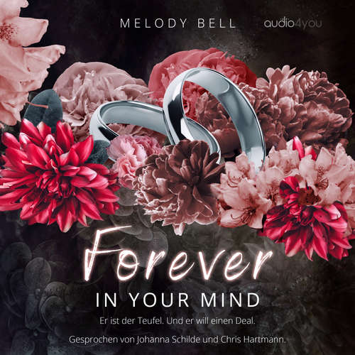 Hoerbuch Forever In Your Mind - Melody Bell - Johanna Schilde