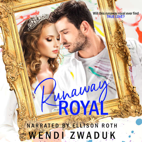 Audiobook Runaway Royal - Wendi Zwaduk - Ellison Roth