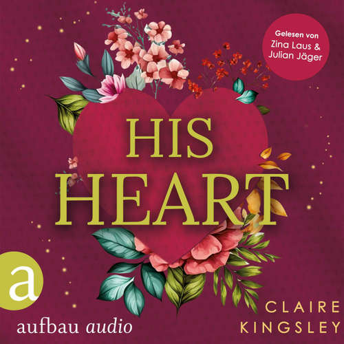 Hoerbuch His Heart - Claire Kingsley - Julian Jäger