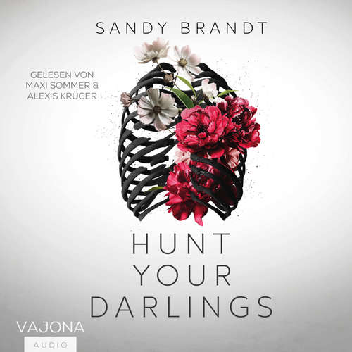 Hoerbuch Hunt Your Darlings - Sandy Brandt - Maxi Sommer