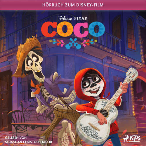 Hoerbuch Coco: Das Original Hörbuch zum Disney Film - Angela Cervantes - Sebastian Christoph Jacob