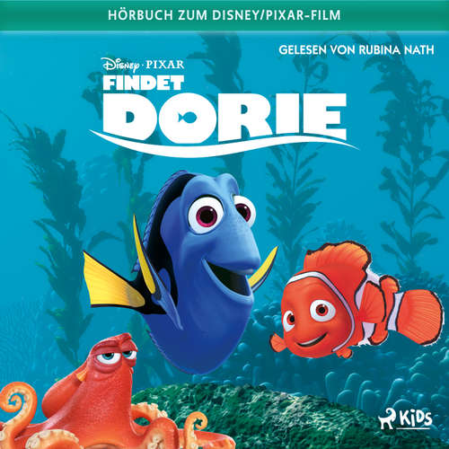 Hoerbuch Findet Dorie: Das Original Hörbuch zum Disney Pixar Film - Disney - Rubina Nath