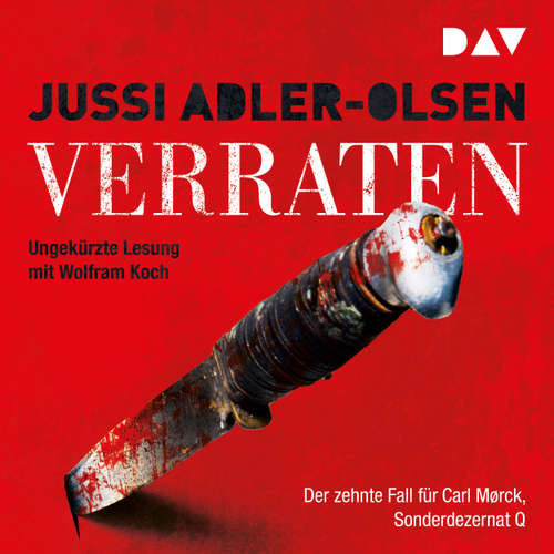 Hoerbuch Verraten - Jussi Adler-Olsen - Wolfram Koch