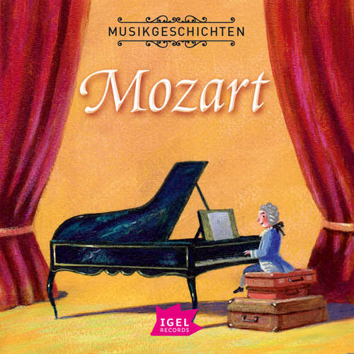 Hoerbuch Musikgeschichten. Mozarts große Reise - Markus Vanhoefer - Sissy Höfferer