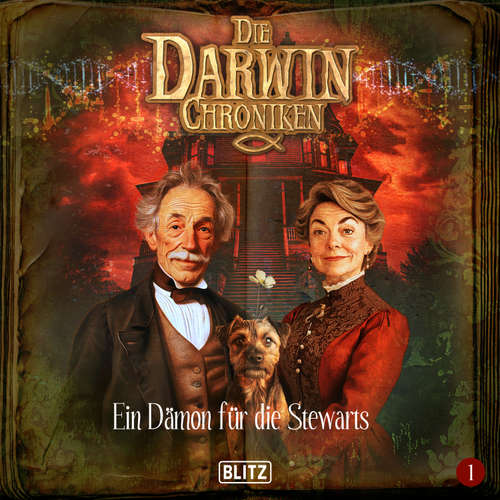 Hoerbuch Die Darwin Chroniken - Folge 1: Ein Dämon für die Stewarts - Heiko Martens -