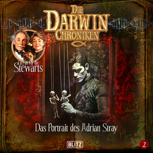 Hoerbuch Die Darwin Chroniken - Folge 2: Das Portrait des Adrian Stray - Heiko Martens -