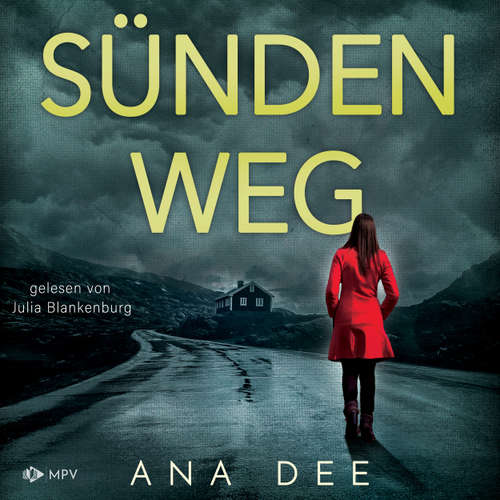 Hoerbuch Sündenweg - Ana Dee - Julia Blankenburg