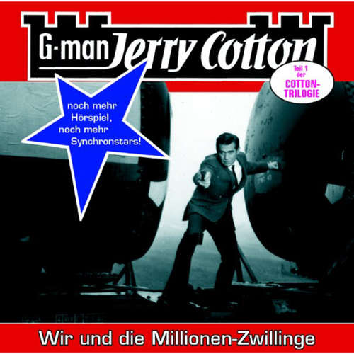 Hoerbuch Jerry Cotton, Folge 14: Wir und die Millionen-Zwillinge - Jerry Cotton - Manfred Lehmann