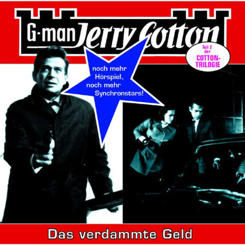 Hoerbuch Jerry Cotton, Folge 15: Das verdammte Geld - Jerry Cotton - Manfred Lehmann Hoerbuch Jerry Cotton, Folge 15: Das verdammte Geld - Jerry Cotton - Manfred Lehmann