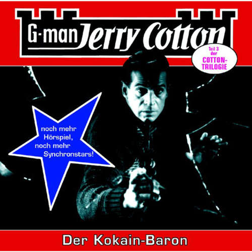 Hoerbuch Jerry Cotton, Folge 16: Der Kokain-Baron - Jerry Cotton - Manfred Lehmann Hoerbuch Jerry Cotton, Folge 16: Der Kokain-Baron - Jerry Cotton - Manfred Lehmann