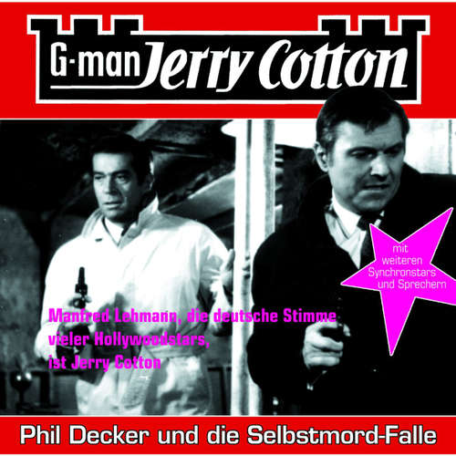 Hoerbuch Jerry Cotton, Folge 6: Phil Decker und die Selbstmord-Falle - Jerry Cotton - Manfred Lehmann Hoerbuch Jerry Cotton, Folge 6: Phil Decker und die Selbstmord-Falle - Jerry Cotton - Manfred Lehmann