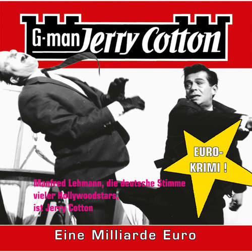 Hoerbuch Jerry Cotton, Folge 9: Eine Millarde Euro - Jerry Cotton - Manfred Lehmann Hoerbuch Jerry Cotton, Folge 9: Eine Millarde Euro - Jerry Cotton - Manfred Lehmann