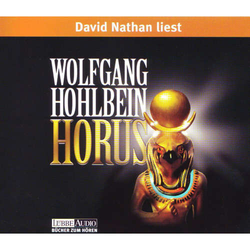 Hoerbuch Horus - Wolfgang Hohlbein - David Nathan
