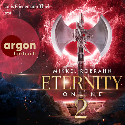 Hoerbuch Eternity Online 2 - Avataris-Trilogie, Band 2 - Mikkel Robrahn - Louis Friedemann Thiele