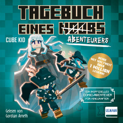 Hoerbuch Tagebuch eines Abenteurers - Cube Kid - Gordian Arneth