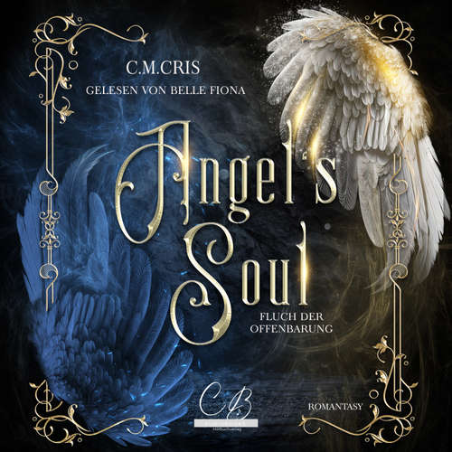 Hoerbuch Angel's Soul - C.M. Cris - Belle Fiona